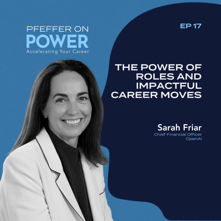 The Power of Roles and Impactful Career Moves with Sarah Friar