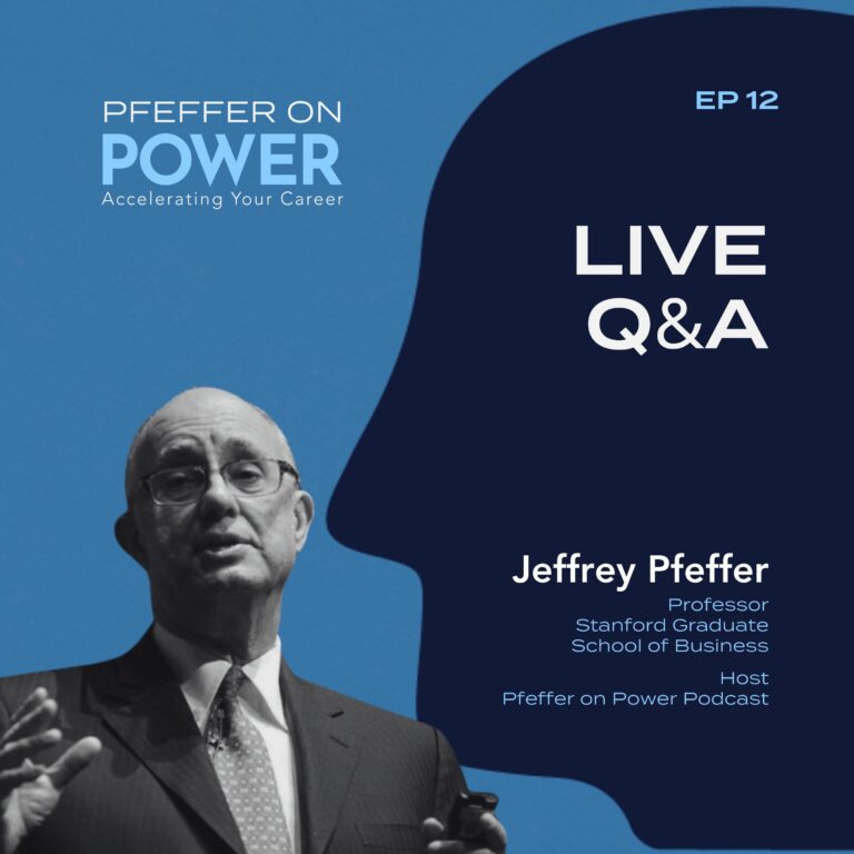 Live Q&A with Jeffrey Pfeffer on Crowdcast and LinkedIn